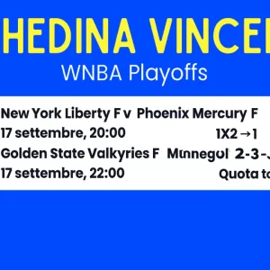 Schedina Vincente – WNBA Playoffs 17 settembre 2025